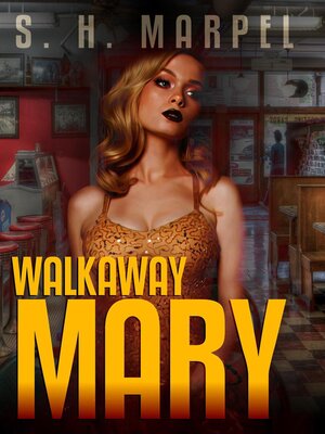cover image of Walkaway Mary